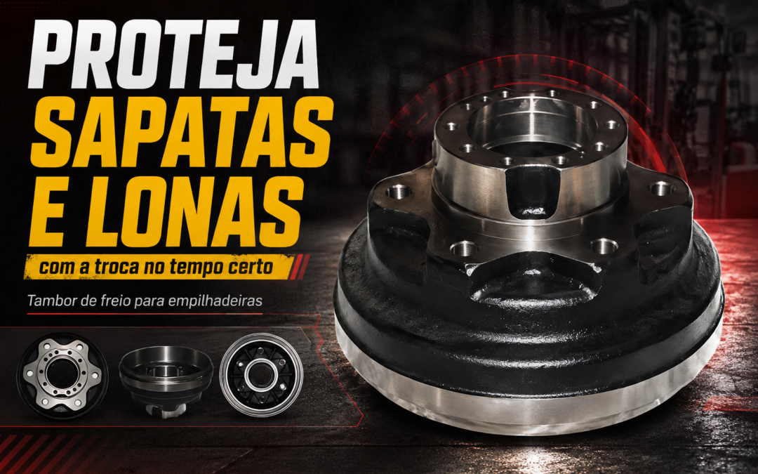 proteja-as-sapatas-e-lonas-substituindo-o-tambor-de-freio-para-empilhadeiras-no-tempo-certo